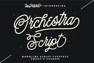 Orchestra Script: A Font That Carries the Weight of Elegance