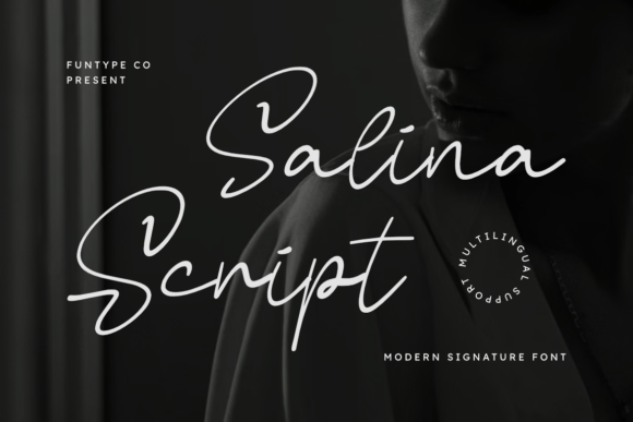 Salina Script: A Modern Signature Font for Elegant Branding